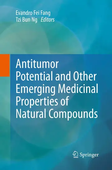 Cover of Antitumor Potential and other Emerging Medicinal Properties of Natural Compounds