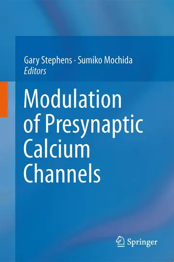 Cover of Modulation of Presynaptic Calcium Channels