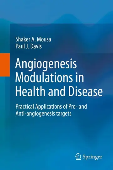 Cover of Angiogenesis Modulations in Health and Disease