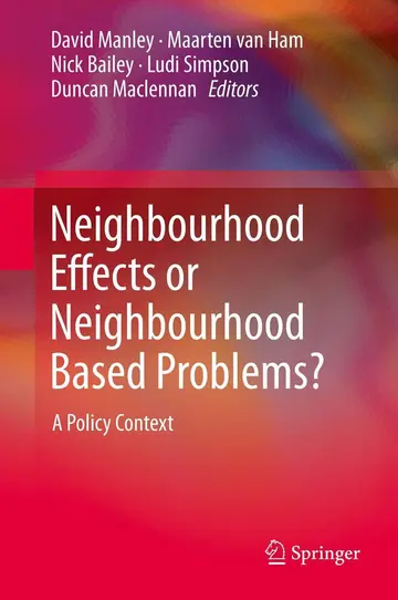 Cover of Neighbourhood Effects or Neighbourhood Based Problems?