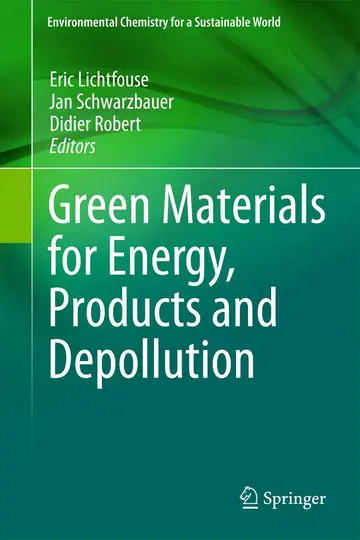 Cover of Green Materials for Energy, Products and Depollution