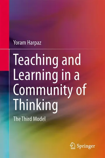 Cover of Teaching and Learning in a Community of Thinking