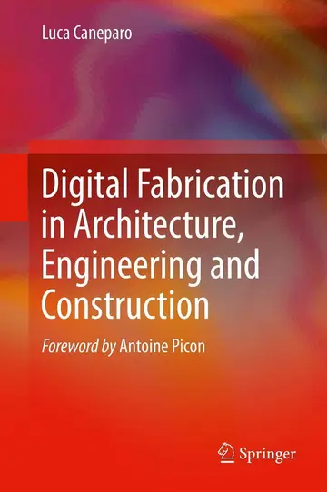 Cover of Digital Fabrication in Architecture, Engineering and Construction
