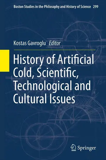 Cover of History of Artificial Cold, Scientific, Technological and Cultural Issues