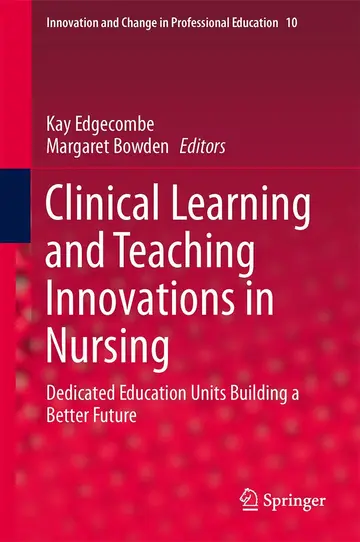 Cover of Clinical Learning and Teaching Innovations in Nursing