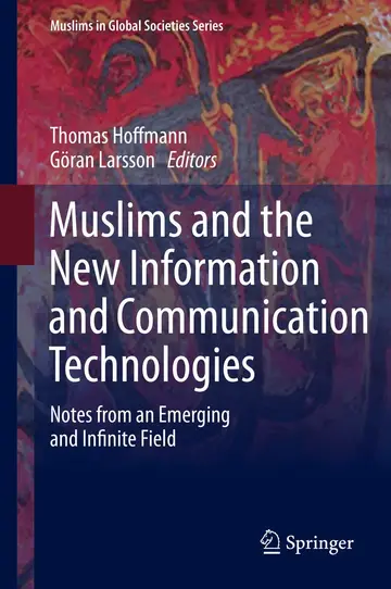 Cover of Muslims and the New Information and Communication Technologies