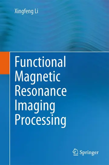 Cover of Functional Magnetic Resonance Imaging Processing