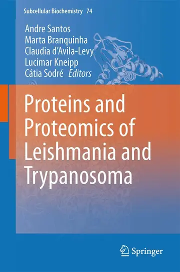 Cover of Proteins and Proteomics of Leishmania and Trypanosoma