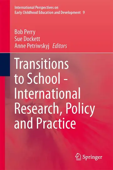 Cover of Transitions to School - International Research, Policy and Practice