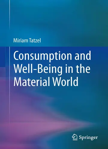 Cover of Consumption and Well-Being in the Material World