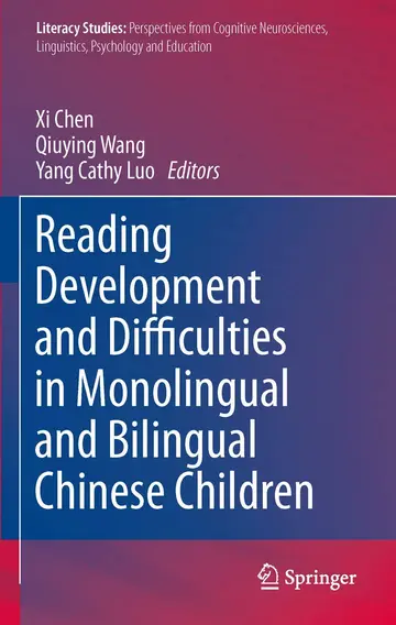 Cover of Reading Development and Difficulties in Monolingual and Bilingual Chinese Children