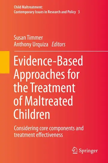 Cover of Evidence-Based Approaches for the Treatment of Maltreated Children