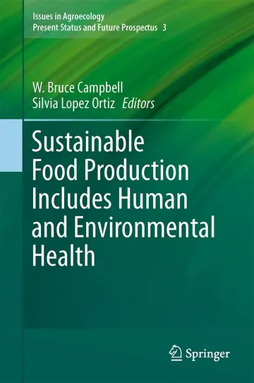 Cover of Sustainable Food Production Includes Human and Environmental Health