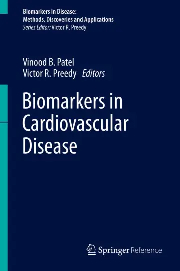 Cover of Biomarkers in Cardiovascular Disease