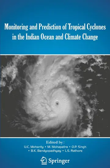 Cover of Monitoring and Prediction of Tropical Cyclones in the Indian Ocean and Climate Change