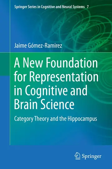 Cover of A New Foundation for Representation in Cognitive and Brain Science