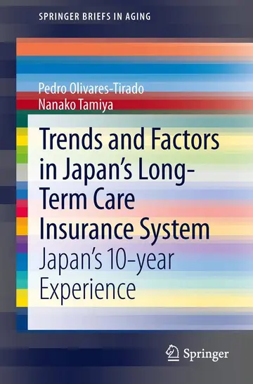 Cover of Trends and Factors in Japan's Long-Term Care Insurance System
