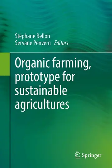 Cover of Organic Farming, Prototype for Sustainable Agricultures