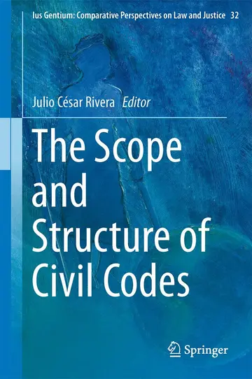 Cover of The Scope and Structure of Civil Codes