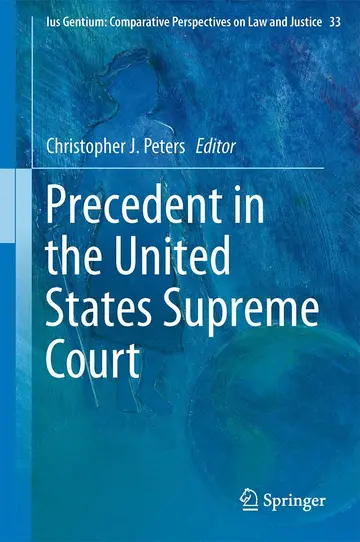 Cover of Precedent in the United States Supreme Court