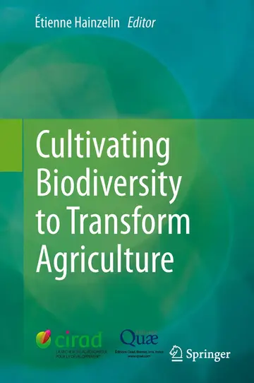 Cover of Cultivating Biodiversity to Transform Agriculture