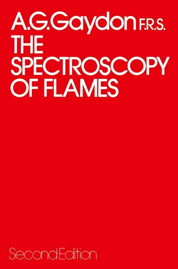 Cover of The Spectroscopy of Flames