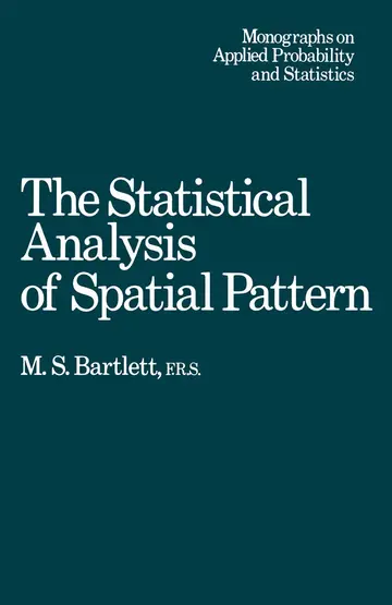 Cover of The Statistical Analysis of Spatial Pattern