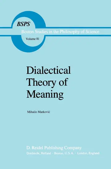 Cover of Dialectical Theory of Meaning
