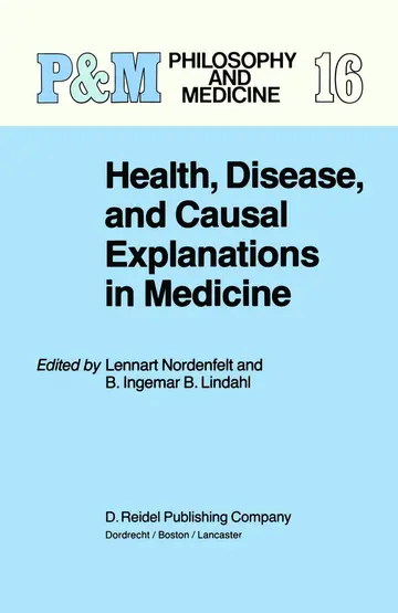Cover of Health, Disease, and Causal Explanations in Medicine