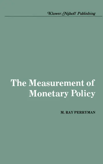 Cover of The Measurement of Monetary Policy