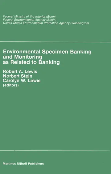 Cover of Environmental Specimen Banking and Monitoring as Related to Banking