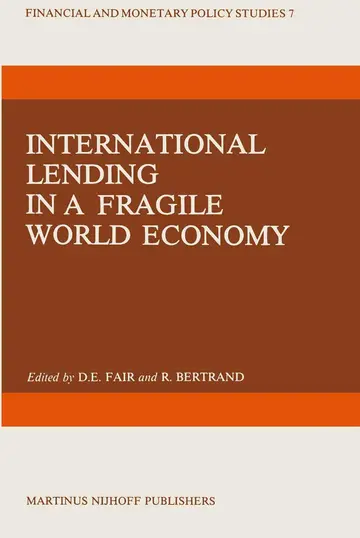 Cover of International Lending in a Fragile World Economy