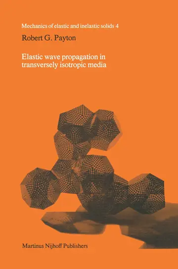 Cover of Elastic Wave Propagation in Transversely Isotropic Media