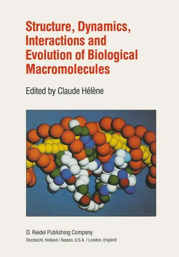 Cover of Structure, Dynamics, Interactions and Evolution of Biological Macromolecules