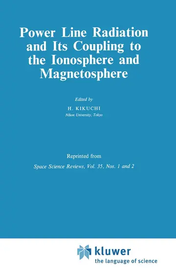 Cover of Power Line Radiation and Its Coupling to the Ionosphere and Magnetosphere