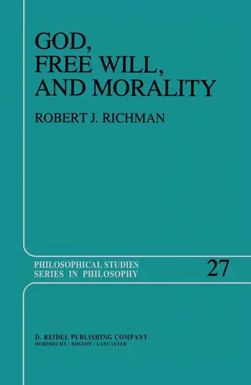 Cover of God, Free Will, and Morality