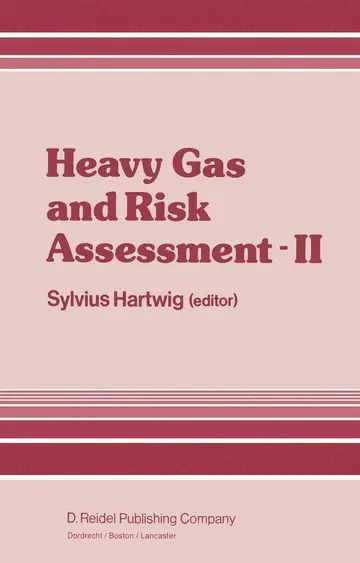 Cover of Heavy Gas and Risk Assessment ― II