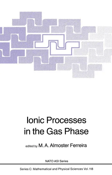 Cover of Ionic Processes in the Gas Phase