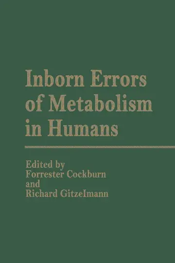 Cover of Inborn Errors of Metabolism in Humans