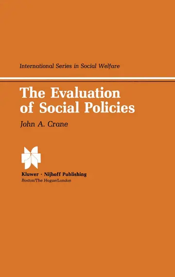 Cover of The Evaluation of Social Policies