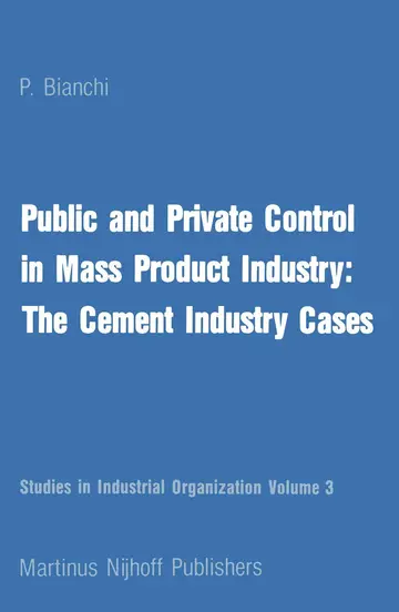 Cover of Public and Private Control in Mass Product Industry