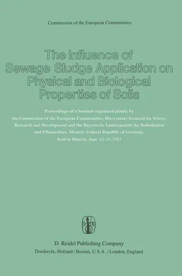 Cover of The Influence of Sewage Sludge Application on Physical and Biological Properties of Soils