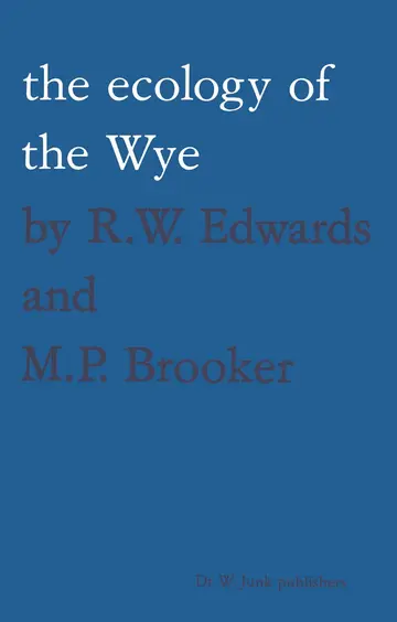 Cover of The ecology of the Wye