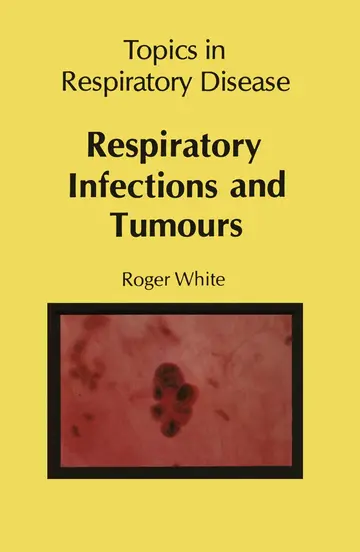 Cover of Respiratory Infections and Tumours