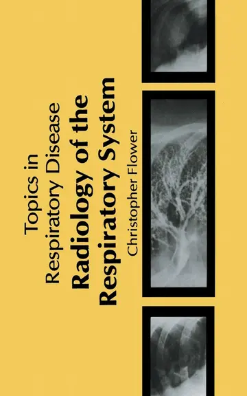 Cover of Radiology of the Respiratory System