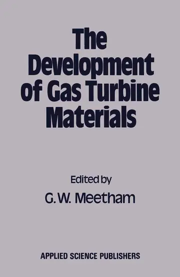 Cover of The Development of Gas Turbine Materials