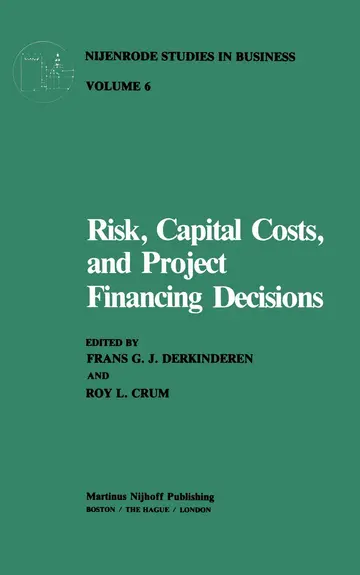 Cover of Risk, Capital Costs, and Project Financing Decisions
