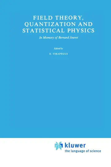Cover of Field Theory, Quantization and Statistical Physics