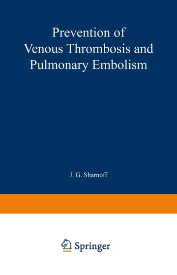 Cover of Prevention of Venous Thrombosis and Pulmonary Embolism