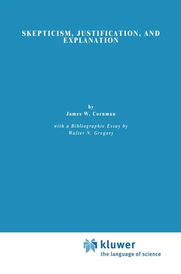 Cover of Skepticism, Justification, and Explanation